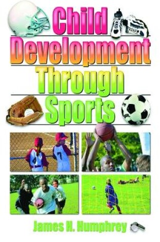 Cover of Child Development Through Sports