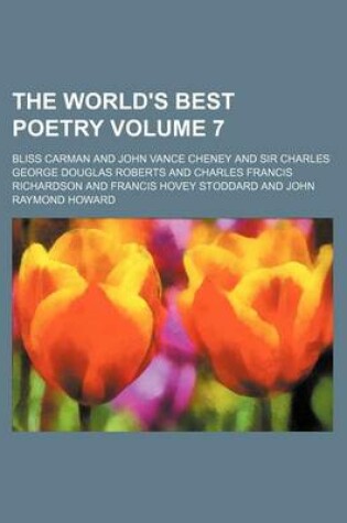 Cover of The World's Best Poetry Volume 7