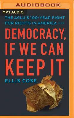 Book cover for Democracy, If We Can Keep It