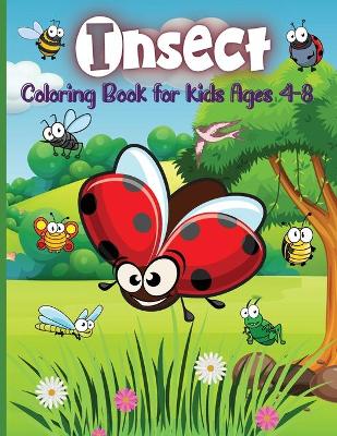 Book cover for -Insect Coloring Book for Kids Ages 4-8