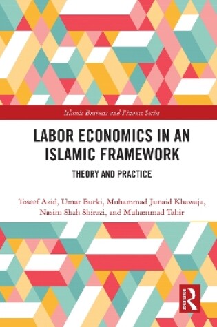 Cover of Labor Economics in an Islamic Framework