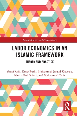 Book cover for Labor Economics in an Islamic Framework