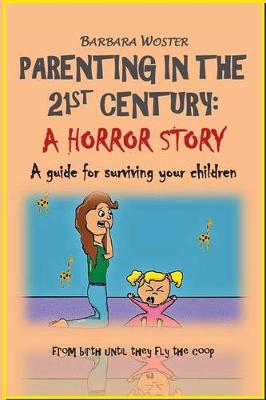 Book cover for Parenting in the 21st Century