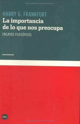 Book cover for La Importancia de Lo Que Nos Preocupa