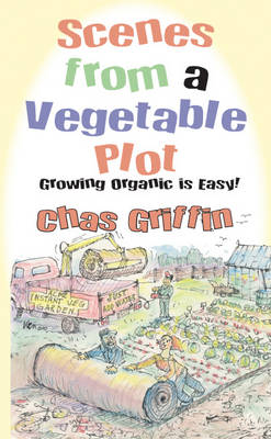 Book cover for Scenes from a Vegetable Plot