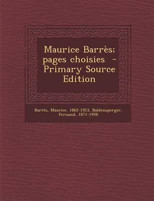 Book cover for Maurice Barres; Pages Choisies