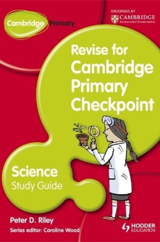 Cover of Cambridge Primary Revise for Primary Checkpoint Science Study Guide