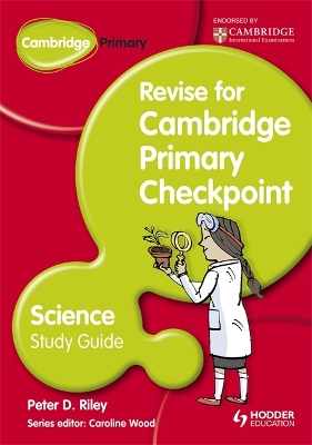 Book cover for Cambridge Primary Revise for Primary Checkpoint Science Study Guide