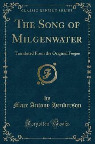 Cover of The Song of Milgenwater