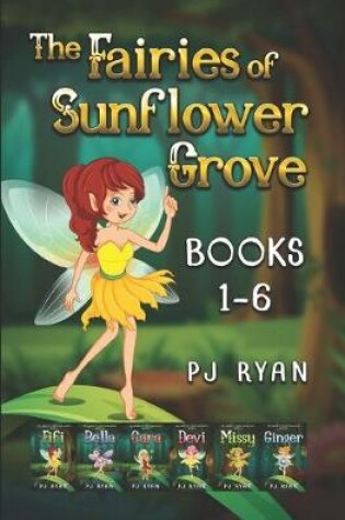 Cover of The Fairies of Sunflower Grove