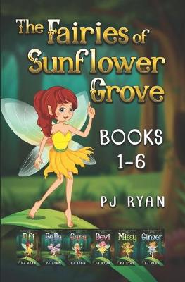 Book cover for The Fairies of Sunflower Grove