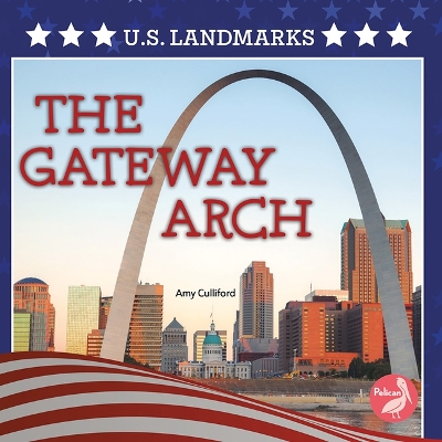 Book cover for The Gateway Arch