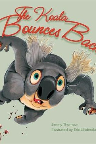 Cover of The Koala Bounces Back