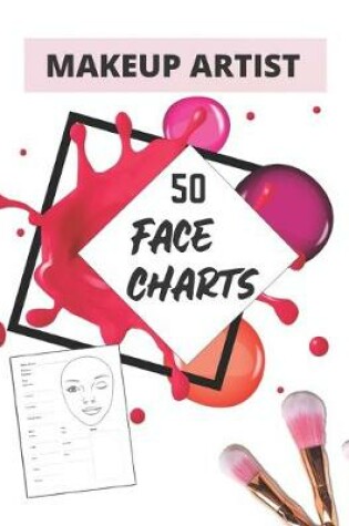 Cover of Makeup Artist Face Charts