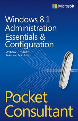 Cover of Windows 8.1 Administration Pocket Consultant Essentials & Configuration