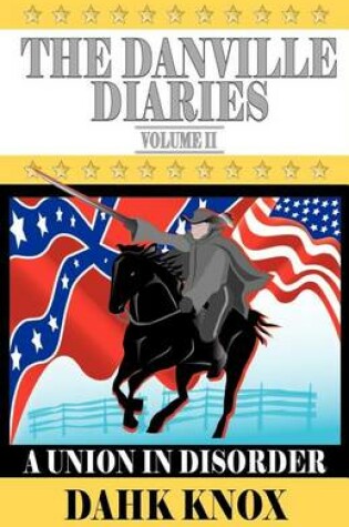 Cover of The Danville Diaries Volume Two