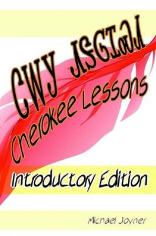 Cover of Cherokee Lessons - Introductory Edition (ePub Edition)