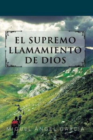 Cover of El Supremo Llamamiento de Dios
