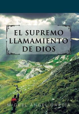 Book cover for El Supremo Llamamiento de Dios