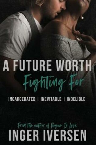 Cover of A Future Worth Fighting For