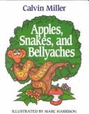 Book cover for Apples, Snakes, and Bellyaches