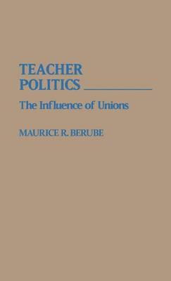 Book cover for Teacher Politics