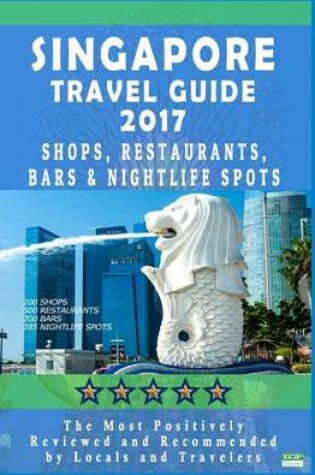 Cover of Singapore Travel Guide 2017