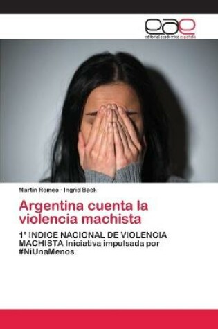 Cover of Argentina cuenta la violencia machista