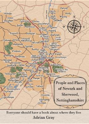 Book cover for People & Places of Newark and Sherwood, Nottinghamshire