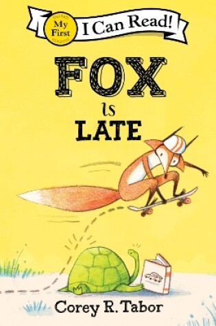 Cover of Fox is Late