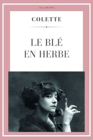 Cover of Le Blé en Herbe