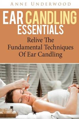 Book cover for Ear Candling Essentials