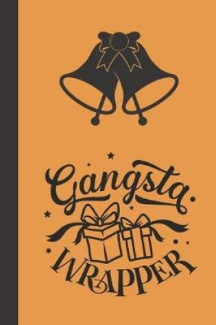 Cover of gangsta wrapper