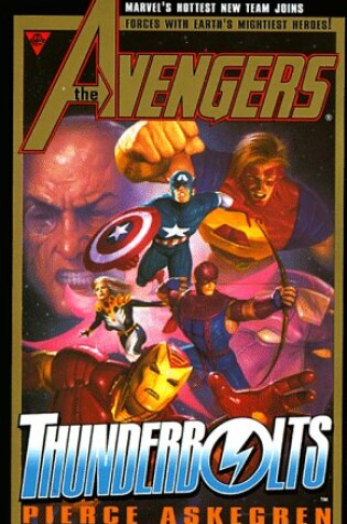 Cover of The Avengers and the Thunderbolts