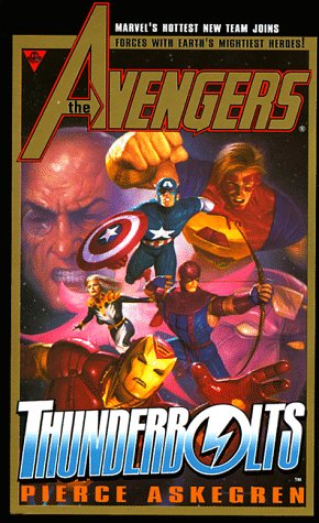 Book cover for The Avengers and the Thunderbolts