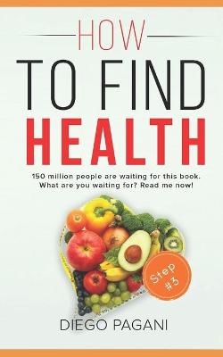 Cover of How to find health - Diseases of civilisation