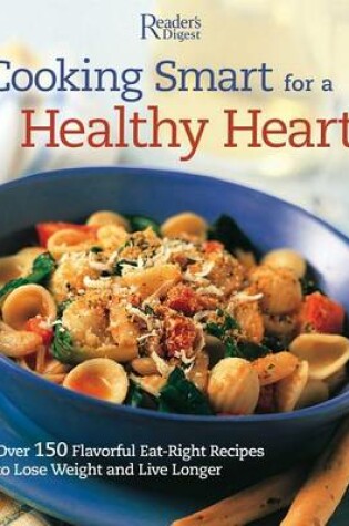 Cover of Cooking Smart for a Healthy Heart