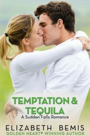 Cover of Temptation & Tequila