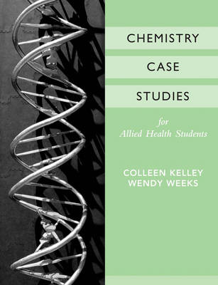 Book cover for Chemistry Case Studies for Allied Health