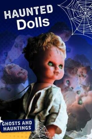 Cover of Haunted Dolls