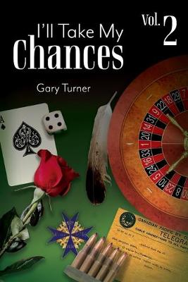 Book cover for I'll Take My Chances