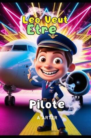 Cover of Leo Veut Être Pilote