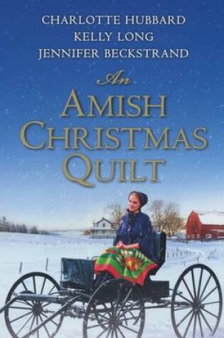 Cover of An Amish Christmas Quilt