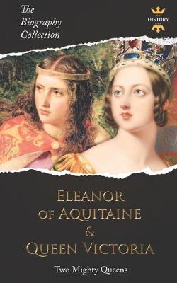 Book cover for Eleanor of Aquitaine & Queen Victoria