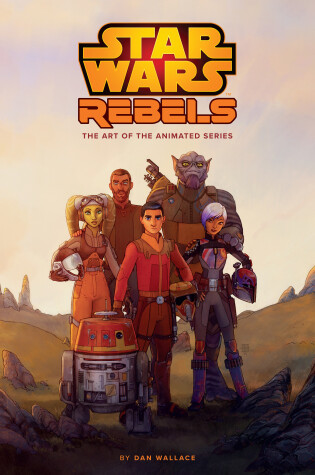 Cover of The Art of Star Wars Rebels