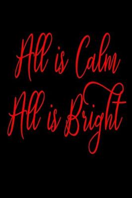 Book cover for All is Calm All is Bright