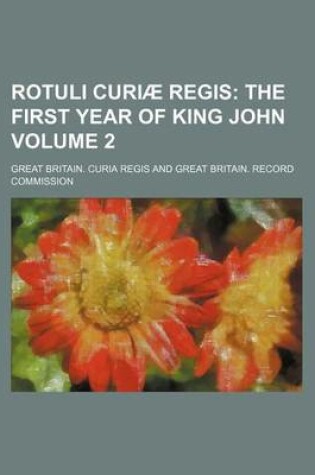 Cover of Rotuli Curiae Regis Volume 2