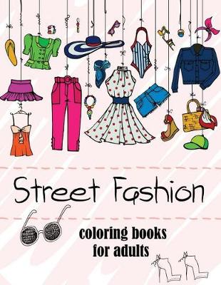 Book cover for Fashion Coloring Books for Adults Vol.2
