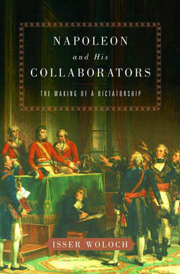 Book cover for Napoleon and His Collaborators