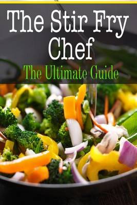 Book cover for The Stir Fry Chef